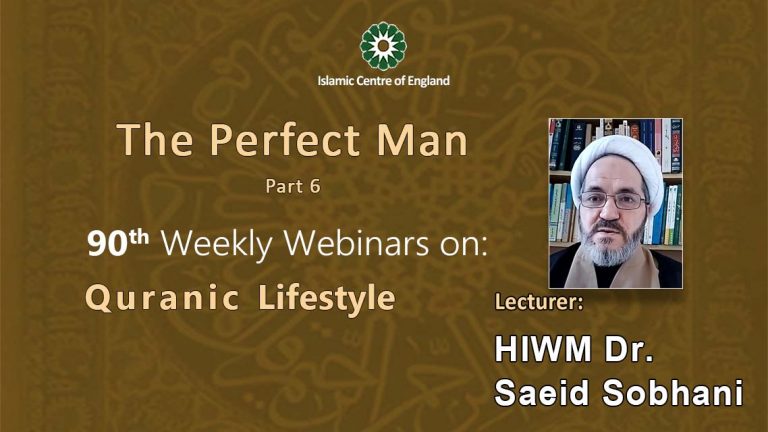 Holding the 90th session of Weekly Webinar on Quranic Lifestyle- By Dr Saeid Sobhani – Thursday 30/12/2021