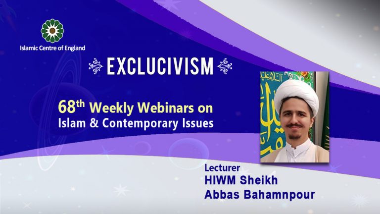 Holding the 68th session of Weekly Webinar on Islam and Contemporary Issues- By Sheikh Abbas Bahmanpour – Monday 14/02/2022