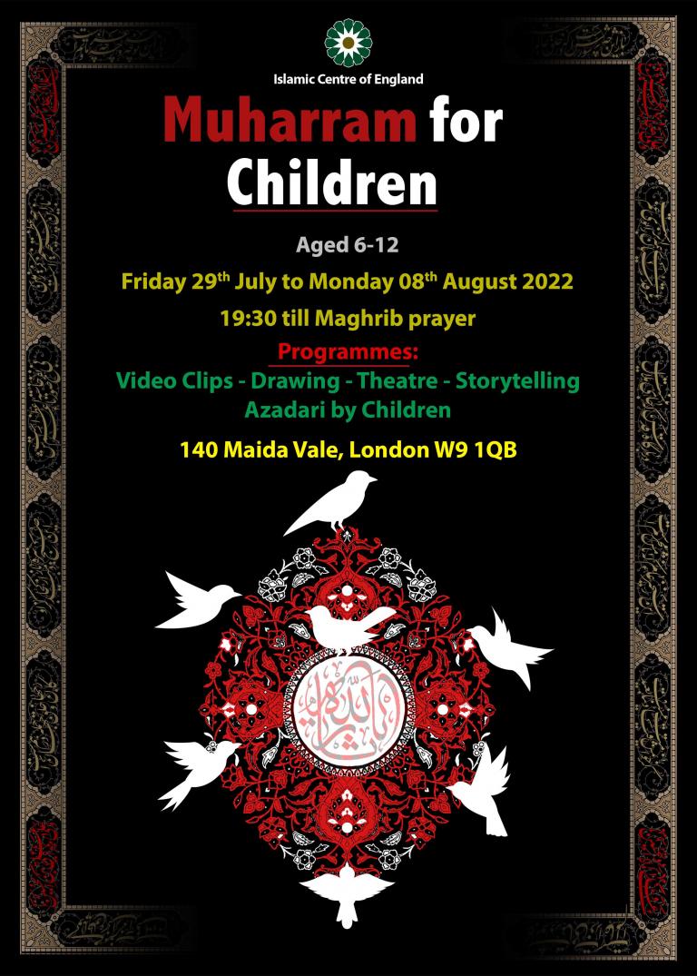 Muharram for Children 1444/2022- From 29th July to 8th August 2022
