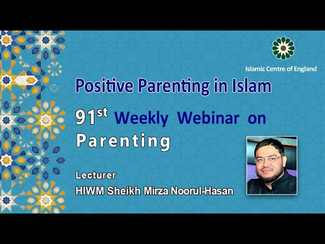 Holding the 91st session of Weekly Webinar on Parenting- By Sheikh Mirza Noorul-Hasan ‎- Saturday 28/01/2023