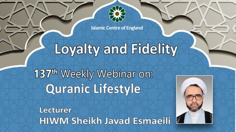 Holding the 137th Session of the Weekly Webinar on the Quranic Lifestyle- By Sheikh Javad Esmaeili- Thursday 02/03/2023